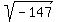 sqrt%28-147%29