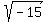 sqrt%28-15%29