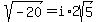sqrt%28-20%29=i%2A2sqrt%285%29