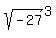 sqrt%28-27%29%5E3