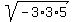 sqrt%28-3%2A3%2A5%29