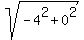 sqrt%28-4%5E2%2B0%5E2%29