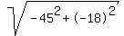 sqrt%28-45%5E2%2B-18%5E2%29