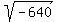 sqrt%28-640%29