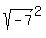sqrt%28-7%29%5E2%29%29