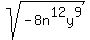sqrt%28-8n%5E12y%5E9%29