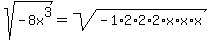 sqrt%28-8x%5E3%29+=+sqrt%28-1%2A2%2A2%2A2%2Ax%2Ax%2Ax%29