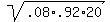 sqrt%28.08%2A.92%2A20%29