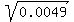 sqrt%280.0049%29