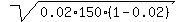 sqrt%280.02%2A150%2A%281-0.02%29%29