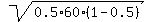 sqrt%280.5%2A60%2A%281-0.5%29%29