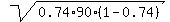 sqrt%280.74%2A90%2A%281-0.74%29%29