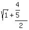 sqrt%281%29%2B%284%2F5%29%2F2