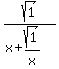 sqrt%281%29%2F%28x++%2B++sqrt%281%29%2Fx%29