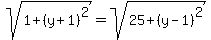 sqrt%281%2B%28y%2B1%29%5E2%29=sqrt%2825%2B%28y-1%29%5E2%29