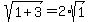 sqrt%281%2B+3%29+=+2%2Asqrt%281%29