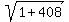 sqrt%281%2B408%29