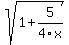 sqrt%281%2B5%2F4x%29