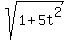 sqrt%281%2B5t%5E2%29