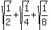 sqrt%281%2F2%29+%2B+sqrt%281%2F4%29+%2B+sqrt%281%2F8%29