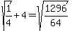 sqrt%281%2F4%29+%2B+4+=+sqrt%281296%2F64%29