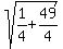 sqrt%281%2F4%2B49%2F4%29