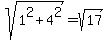 sqrt%281%5E2%2B4%5E2%29=sqrt%2817%29