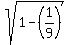 sqrt%281+-+%281%2F9%29%29