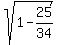 sqrt%281+-+25%2F34%29