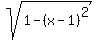 sqrt%281-%28x-1%29%5E2%29