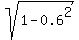 sqrt%281-0.6%5E2%29