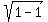 sqrt%281-1%29