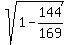 sqrt%281-144%2F169%29