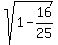 sqrt%281-16%2F25%29