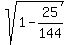sqrt%281-25%2F144%29