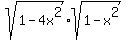 sqrt%281-4x%5E2%29%2Asqrt%281-x%5E2%29
