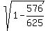 sqrt%281-576%2F625%29