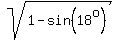 sqrt%281-sin%2818%5Eo%29%29