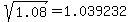 sqrt%281.08%29=1.039232%29
