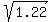 sqrt%281.22%29