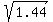 sqrt%281.44%29