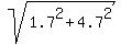 sqrt%281.7%5E2+%2B+4.7%5E2%29