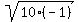 sqrt%2810%28-1%29%29