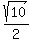 sqrt%2810%29%2F2%29
