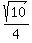 sqrt%2810%29%2F4%29