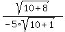 sqrt%2810%2B8%29%2F%28-5%2Asqrt%2810%2B1%29%29