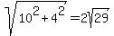 sqrt%2810%5E2%2B4%5E2%29=2sqrt%2829%29