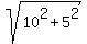 sqrt%2810%5E2+%2B+5%5E2%29