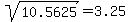 sqrt%2810.5625%29=3.25