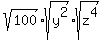 sqrt%28100%29sqrt%28y%5E2%29sqrt%28z%5E4%29